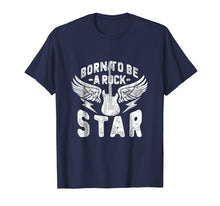 Load image into Gallery viewer, Born To Be Rock Star Tee - Rock n Roll T-Shirt
