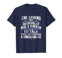 Load image into Gallery viewer, The Legend Has Officially Retired Funny Retirement T-Shirt
