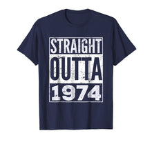 Load image into Gallery viewer, Adult Straight Outta 1974 T-Shirt Funny Birthday T-Shirt
