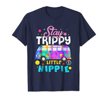 Load image into Gallery viewer, Stay Trippy Little Hippie Shirt Peace Day Gift

