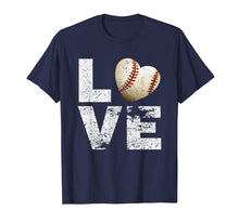 Load image into Gallery viewer, I Love Baseball Funny T-shirt Gift for Baseball Fans Lovers
