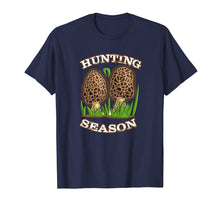 Load image into Gallery viewer, Hunting Season Morel Mushroom fungi picking t shirt 2019
