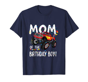 Monster Truck Party Mom of Birthday Boy Shirt Gift