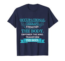 Load image into Gallery viewer, Occupational Therapy T Shirt Gift
