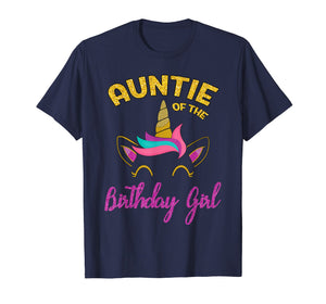 Auntie of the Unicorn Birthday Girl T-Shirt Matching Shirt