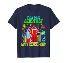 Load image into Gallery viewer, This Mad Scientist Is 11th Let's Experiment 2008 Bday Shirt
