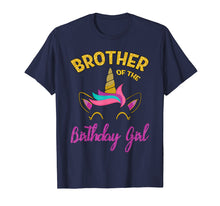 Load image into Gallery viewer, Brother of the Unicorn Birthday Girl T-Shirt Matching Shirt
