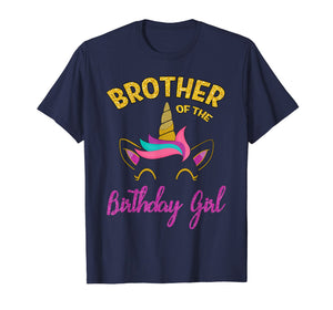 Brother of the Unicorn Birthday Girl T-Shirt Matching Shirt