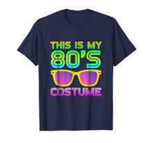 Load image into Gallery viewer, This Is My 80s Costume | Neon 80s Party Wear Outfit T-Shirt
