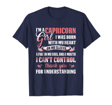 Load image into Gallery viewer, I Am A Capricorn Girl T-Shirt Capricorn Zodiac Birthday
