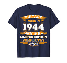 Load image into Gallery viewer, Vintage Perfectly Aged 1944 75th Years Old 75 Birthday Shirt
