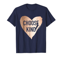 Load image into Gallery viewer, Choose Kind Anti Bullying Faux Rose Gold T-Shirt
