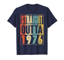 Load image into Gallery viewer, Straight Outta Retro USA 1976 43rd Birthday Gift 43 Vintage
