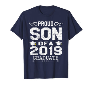 Graduation Son Tshirt Proud Son Of A 2019 Graduate