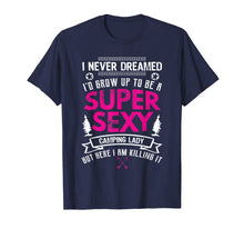 Load image into Gallery viewer, Funny Super Sexy Camping Lady T-Shirt for Women
