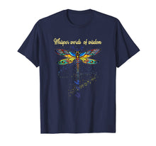 Load image into Gallery viewer, Dragonfly Whisper Words Wisdom Hippie Shirt For Men Women
