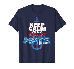 Funny First Mate Boating Sailing T-shirt Nautical Men Women