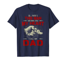 Load image into Gallery viewer, I Call Him Dad T Shirt Father&#39;s Day T Shirt Gifts
