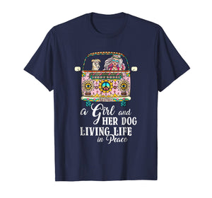 A Girl And Her Dog Living Life In Peace T-Shirt Peace Day