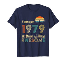 Load image into Gallery viewer, Vintage 1979 40 Years of Being Awesome Birthday T-shirt
