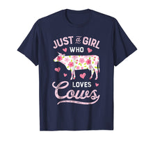 Load image into Gallery viewer, Just A Girl Who loves Cows T shirt Cow Farmer Farm Women Tee
