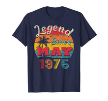 Load image into Gallery viewer, Legend Since May 1975 44th Birthday Gifts Vintage T Shirt
