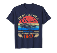 Load image into Gallery viewer, Classic 1947 shirt 72nd Birthday Gift Ideas for Men Women
