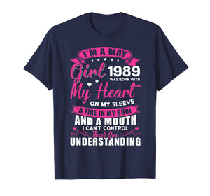 I'm A May Girl 1989 T Shirt 30 Birthday Gift for Women