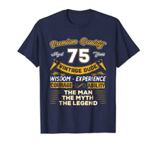 Load image into Gallery viewer, Vintage Dude The Man Myth Legend 75 Yrs 75th Birthday Shirt
