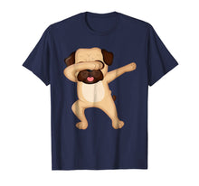 Load image into Gallery viewer, Dabbing Pug Shirt - Funny Cute Pug Dab Tshirt Gift
