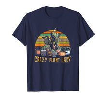 Load image into Gallery viewer, Crazy Plant Lady Funny Gardening T-Shirt
