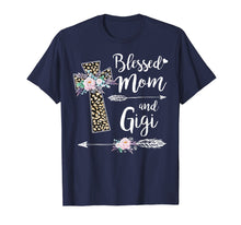 Load image into Gallery viewer, Blessed To Be Called Mom And Gigi Tshirt Funny Gigi Gift
