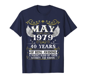 May 1979 T-Shirt 40th Birthday gift 40 Years old Tee