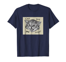 Load image into Gallery viewer, Cat Got Your Tongue T-Shirt
