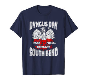 South Bend Indiana Dyngus Day Polish And Proud T-Shirt