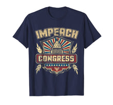 Load image into Gallery viewer, Impeach Congress Anti-Government Political Statement T-Shirt
