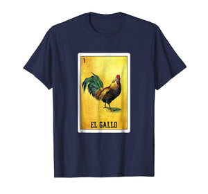 El Gallo Loteria Shirt Mexican Rooster Loteria Card T Shirt