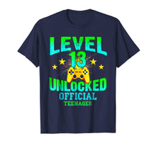 Load image into Gallery viewer, Official Teenager t Shirt Level 13 Unlocked Birthday Gifts

