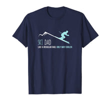 Load image into Gallery viewer, Ski Dad Funny Cute Winter Skiing Gift T-Shirt
