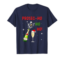 Load image into Gallery viewer, Prosec Ho Ho Ho Funny Prosecco Christmas T-Shirt
