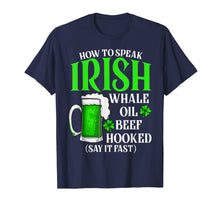 Load image into Gallery viewer, Funny Drinking Beer Gift St Patricks Day How To Speak Irish T-Shirt-534320
