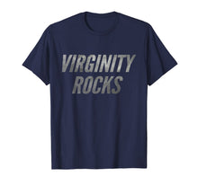 Load image into Gallery viewer, Virginity Rocks Funny Cool Letters Original No Sex T-Shirt

