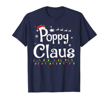 Load image into Gallery viewer, Poppy Claus Funny Family Santa Pajamas Christmas Gift Idea T-Shirt
