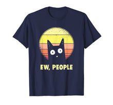 Load image into Gallery viewer, Ew, People Vintage Funny Cat Lover Gift, Graphic Cat T-Shirt-193586
