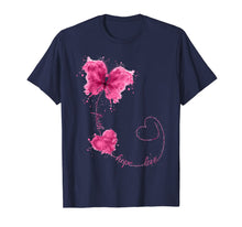 Load image into Gallery viewer, Faith Hope Love Breast Cancer Butterfly Flower Pink Ribbon T-Shirt
