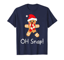 Load image into Gallery viewer, Womens Gingerbread Man Gift Funny Cute Christmas Oh Snap T-Shirt
