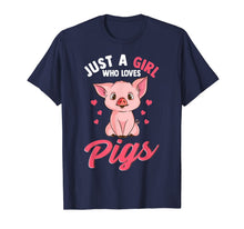Load image into Gallery viewer, Just A Girl Who Loves Pigs Hog Lover Cute Farmer Gift Girls T-Shirt-451978
