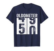 Load image into Gallery viewer, Oldometer 49-50 Tee 50th Birthday Funny Gift Men Women T-Shirt
