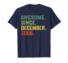 Load image into Gallery viewer, Awesome Since December 2008 11th Birthday 11 Yrs Old T-Shirt
