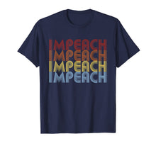Load image into Gallery viewer, Vintage Style Impeach T-Shirt
